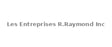 Les Entreprises R.Raymond Inc