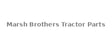 Marsh Brothers Tractor Parts