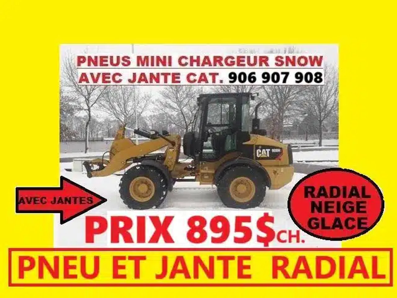 PNEU SNOW CHARGEUR CATERPILLAR 906 , 907 , 908 Pneus et roues