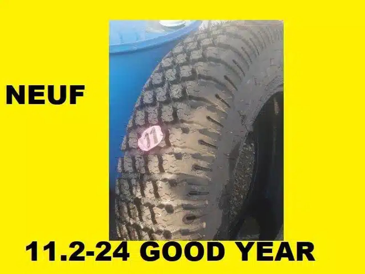 Goodyear PNEU 11.2-24 NEUF 11.2R24 Pneus