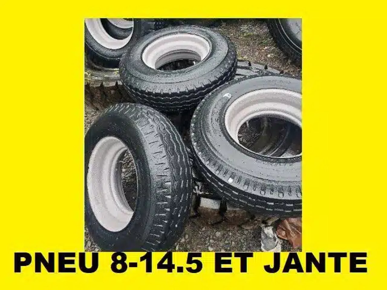 8-14.5 Pneus et roues